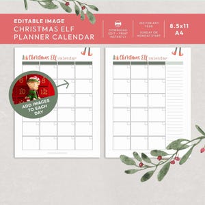Könnte beinhalten: Ein weißer Weihnachts-Elf-Planerkalender mit roter Kopfzeile. Der Kalender hat ein Rasterlayout mit Kästchen für jeden Tag. Eine kreisförmige Grafik zeigt einen Elf und den Text "Bilder zu jedem Tag hinzufügen". A4-Format.