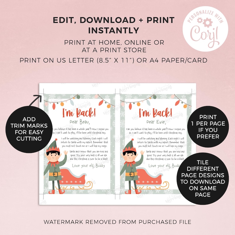 May include: Two printable elf note cards with a green background and a red and white elf on a sleigh. The cards have the text "I'm Back!" and a personalized message to Beau and Evie. The cards are designed for easy cutting and can be printed on US Letter or A4 paper.