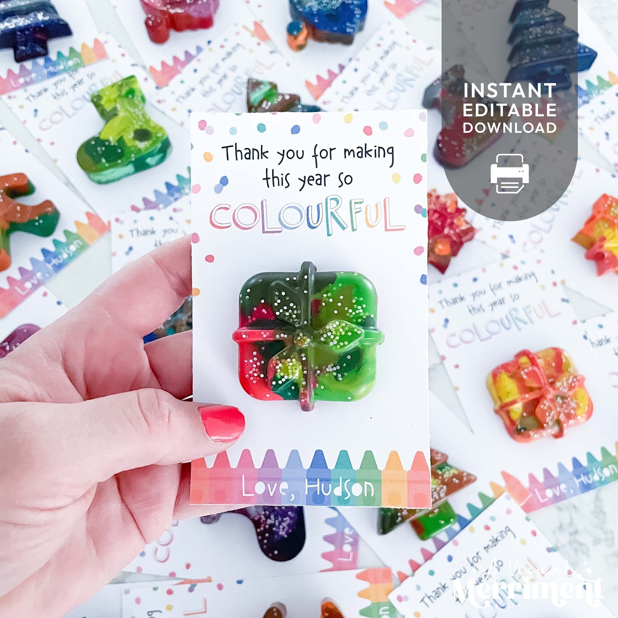 Editable Printable Crayon Card, Thank You for Making This Year ...