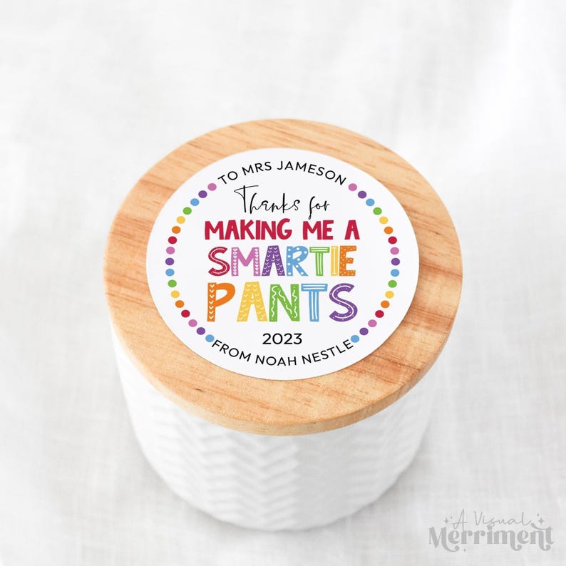 Editable Printable Teacher Appreciation label tag, Thanks for Making Me a Smartie Pants | Candy gift, DIY template Instant Download R06 image 1