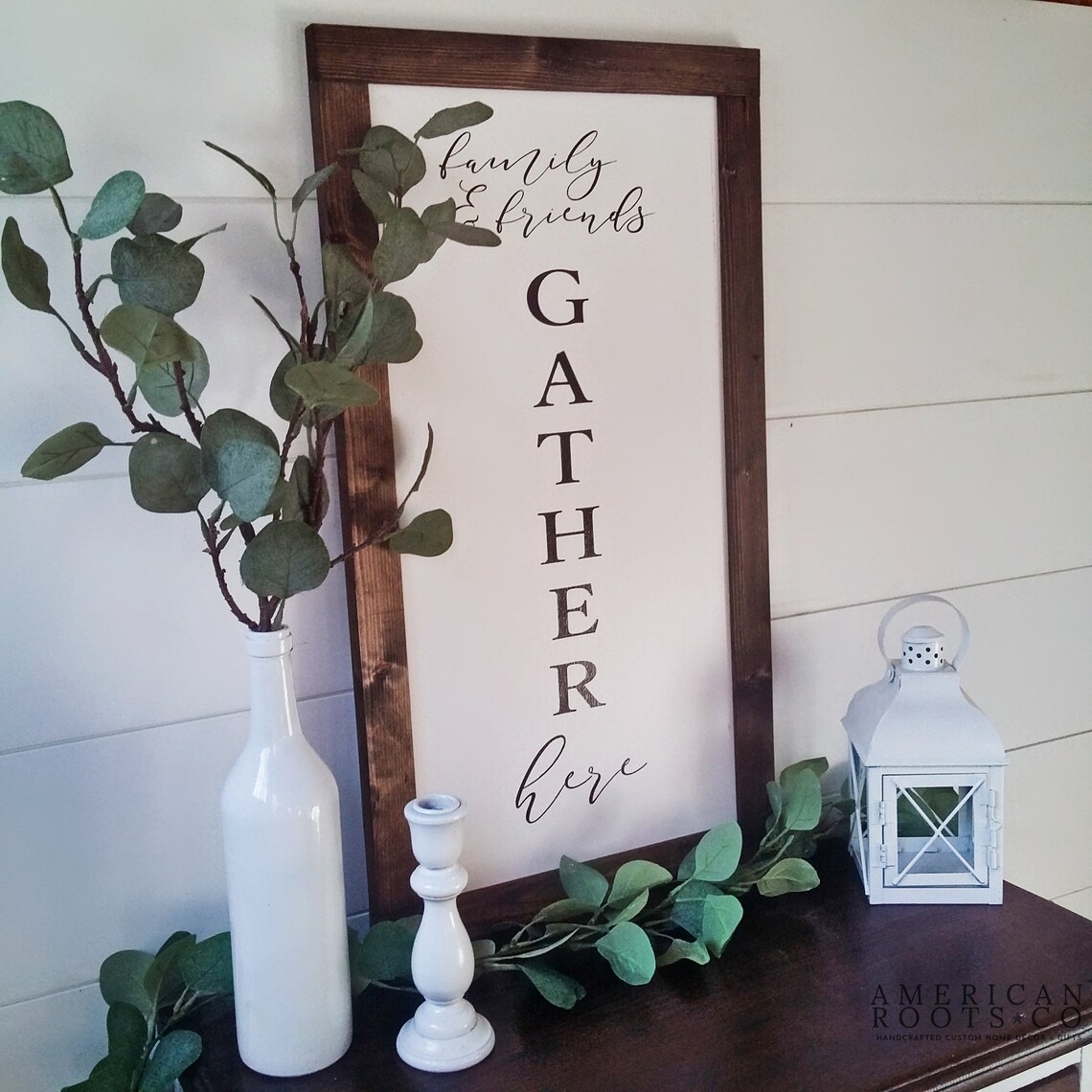Gather Sign Wood sign wall decor quote sign gather Etsy