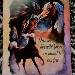 Leanin' Tree Vintage Poster Print Native American Indian, Palomino paarden, 'Dreams, like wild horses, are meant to run free' quote.
