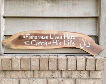 Painted Live Edge Walnut 32 x 7 A Fisherman Lives Here With the Catch of His Life - Natural Wood Wall Art Sign Decor