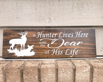 Painted Sign - Pine 5.5x18 - a Hunter Lives Here with the Dear of His Life - Deer Couple - Wood Wall Art Hanging Decor