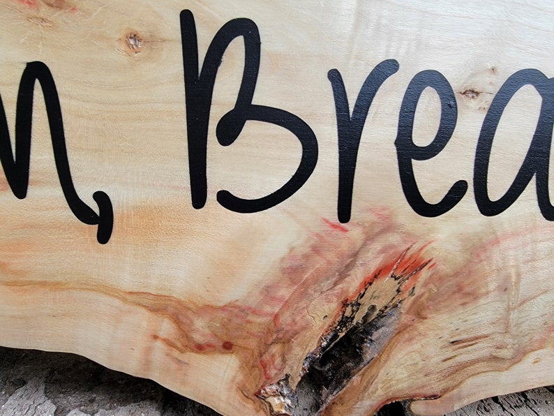 Sign Live Edge Boxelder 35 X 7 Breathe in Breathe Out Move on Jimmy