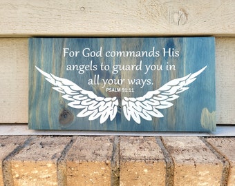 Enseigne peinte - Pin 6 x 12 - Car Dieu ordonne à ses anges de vous protéger Psaume 91:11 ailes - Art mural en bois suspendu - Bleu et blanc