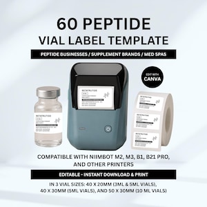 May include: A 60 peptide vial label template set featuring a clear glass vial, a portable label printer, and a roll of adhesive labels. The text includes 60 PEPTIDE VIAL LABEL TEMPLATE, EDIT WITH CANVA, and COMPATIBLE WITH NIIMBOT M2, M3, B1, B21 PRO.
