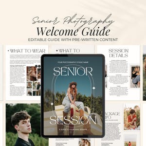 May include: A digital welcome guide for senior photography, featuring a tablet displaying the words "Senior Session" and a photo of a woman. The guide includes sections on what to wear and session details.