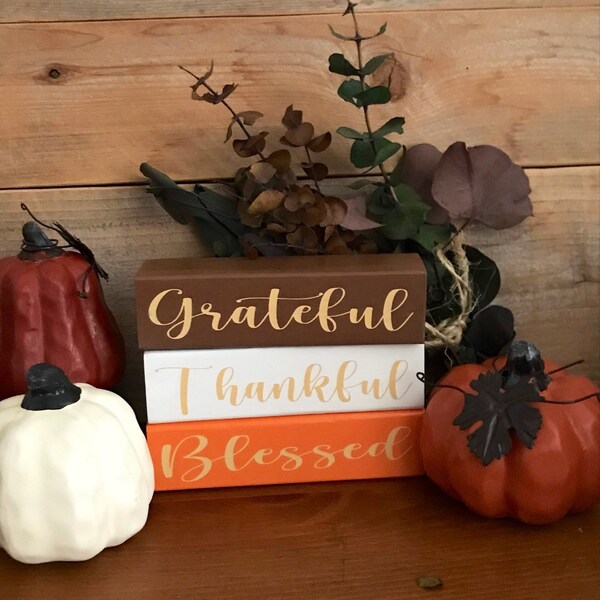 Grateful Thankful Blessed Stacked Tiered Tray Blocks/Wooden Shelf Sitter Block Set/Thanksgiving Fall Decor/Hand Painted Wood Blocks