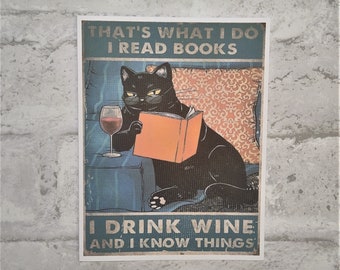 Grumpy Cat Greeting Card #75- That&#39;s what I do I read books, I drink wine and I know things.