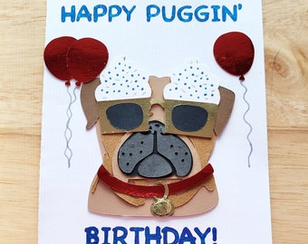 Happy puggin' birthday card