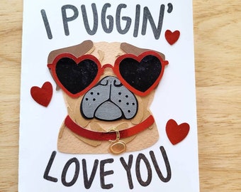 I puggin' love you! card