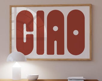 Ciao Poster: Retro Typography Wall Art, Entrance Wall Art, Cool Prints for Living Room (Physical Print)