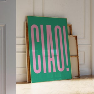 Ciao Print Retro Poster, Trendy Printable Wall Art Maximalist Wall Art, Italian Poster Green & Pink Prints, Ciao Quote Print Typography Art