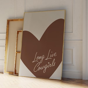 Brown Long Live Cowgirls Poster Trendy Wall Art, Vintage Coastal Cowgirl Printable Art for Dorm Room, Wild West Print Retro Western Art