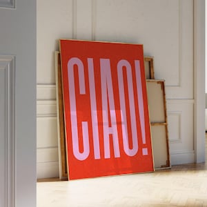 Ciao Print Retro Poster, Trendy Printable Wall Art Maximalist Wall Art, Italian Poster Aesthetic Room Decor, Ciao Quote Print Typography Art