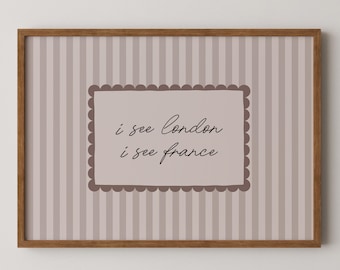 Impressão "Vejo Londres, Vejo França": Arte neutra para banheiro, pôster divertido para banheiro (impressão física)
