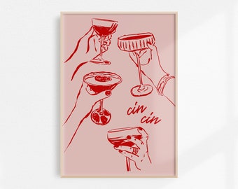 Cin Cin Poster Cheers Printable Art, Girl Dinner Trendy Wall Art Italy Poster, Red Pink Cocktail Print, Retro Food Art Wine Illustration