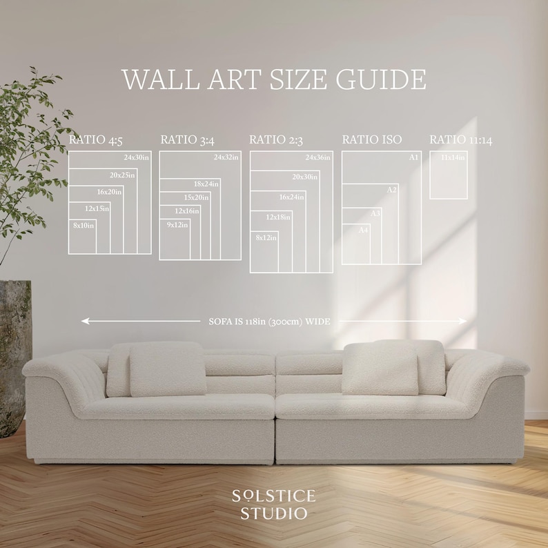 K&ouml;nnte beinhalten: Ein Wandkunst-Gr&ouml;&szlig;enleitfaden mit verschiedenen Verh&auml;ltnissen und Ma&szlig;en in Zoll. Der Leitfaden zeigt die Gr&ouml;&szlig;e von Kunstwerken, die gut &uuml;ber einem Sofa von 118 Zoll Breite aussehen w&uuml;rden. Der Text "SOFA IS 118in (300cm) WIDE" befindet sich unter dem Leitfaden.