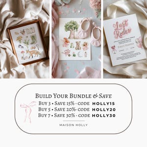 May include: A collection of printed stationery and art featuring watercolor illustrations of a fox, forest elements, fairy-tale characters, and a Last Rodeo invitation. The text reads: Build Your Bundle & Save, Buy 3 Save 15% code HOLLY15, Buy 5 Save 20% code HOLLY20, Buy 7 Save 30% code HOLLY30, Maison Holly.