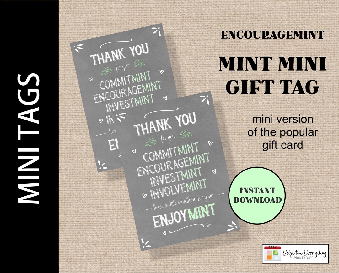 MINI Mint Gift Tag Encouragemint Printable Thank You Tag Etsy