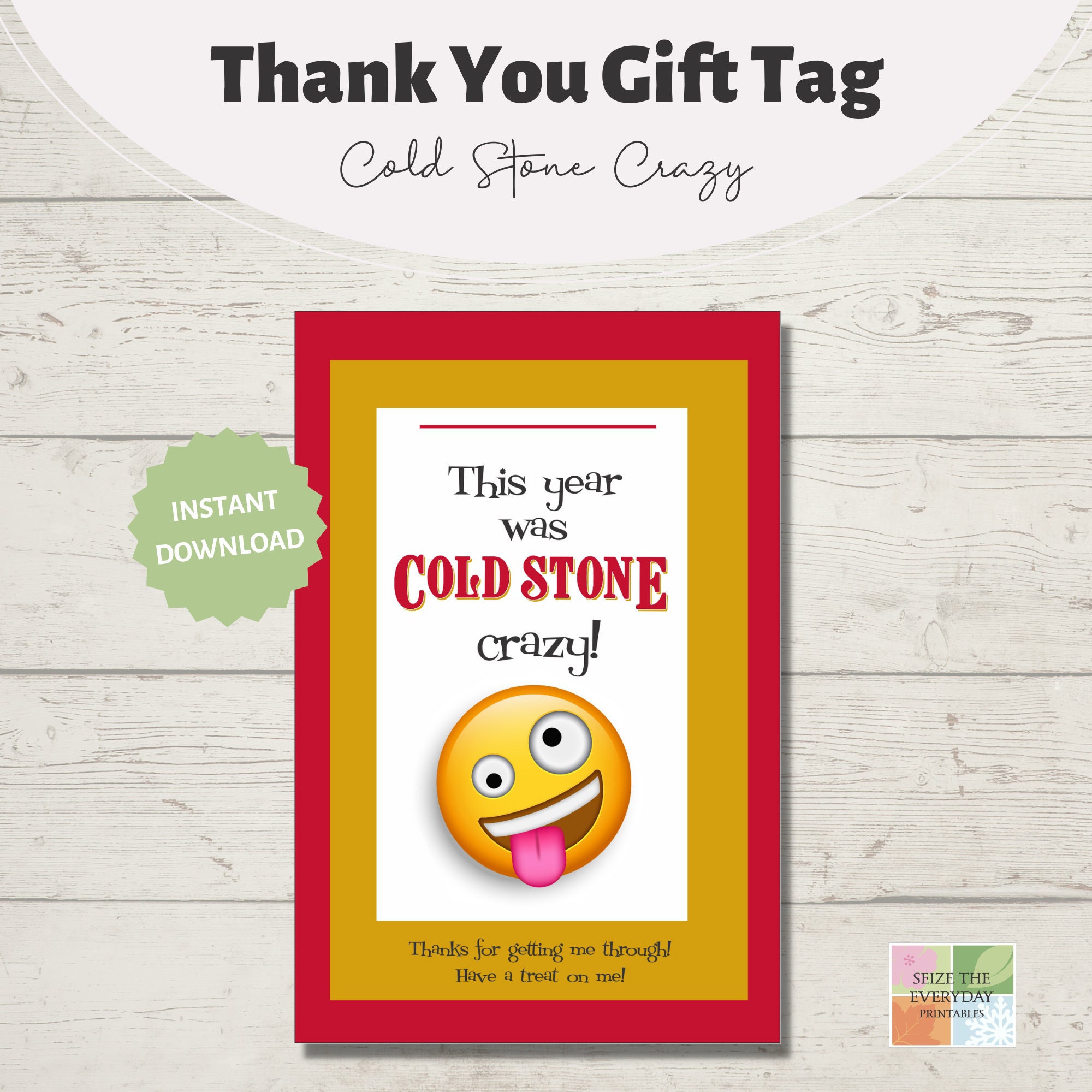 Teacher Appreciation Gift Card Holder. Cold Stone Crazy. Ice Cream ...