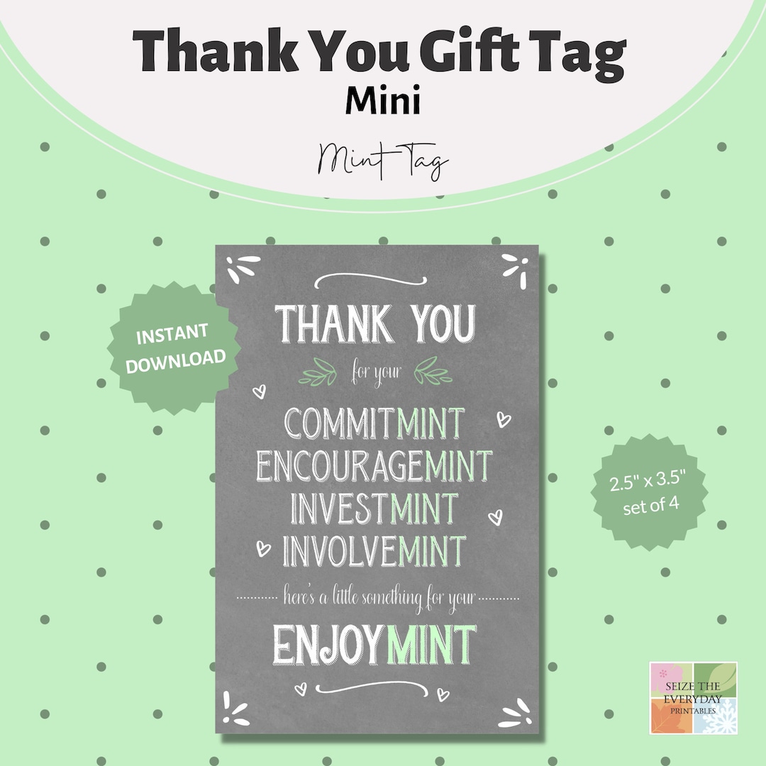MINI Mint Gift Tag, Encouragemint, Printable, Thank You Tag, Teacher
