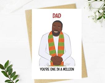 May include: A greeting card with a cartoon illustration of a Black man wearing a white shirt and a colorful scarf. The text "DAD" is above the illustration and the text "YOU'RE ONE IN A MILLION" is below the illustration.