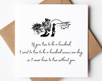 Winnie The Pooh And Piglet Card, If You Live To Be A Hundred Quote, Bereavement, Grieving With Sympathy Card, Thinking Of You, Love Quotes