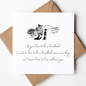 Carte Winnie l'ourson et porcelet, Si vous vivez jusqu'à 100 ans, Deuil, Faire le deuil avec sympathie, Je pense à vous, Citations d'amour