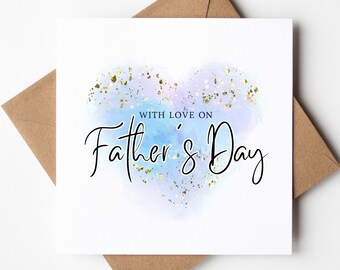 Father's Day Dad Card, With Love On Father's Day, Cards For Dad/Daddy/Stepdad/Grandad/Husband, Best Dad, Happy Fathers Day, Fathering Sunday