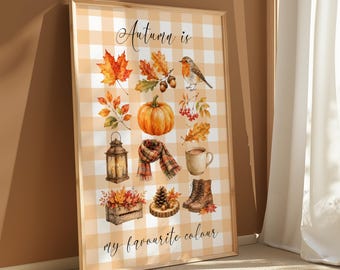 Autumn Is My Favourite Colour Print, Pumpkin, Robin, Autumn Leaves, Cosy Autumnal Home Decor, Autumn Favourites