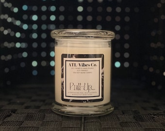 Pull~Up: A Captivating Pine, Wild-Lavender, Black & Icy Musk Scent *Black Ice (100% Soy-Blend Candle) Urban-Chic Elite Status Jar with Lid