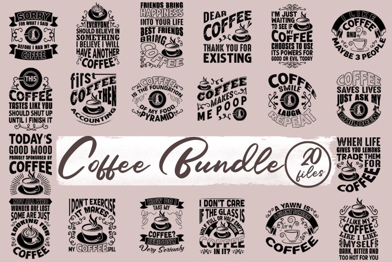 dxf Coffee Cut File Cricut Coffee svg bundle Digital Download Coffee Quotes eps png