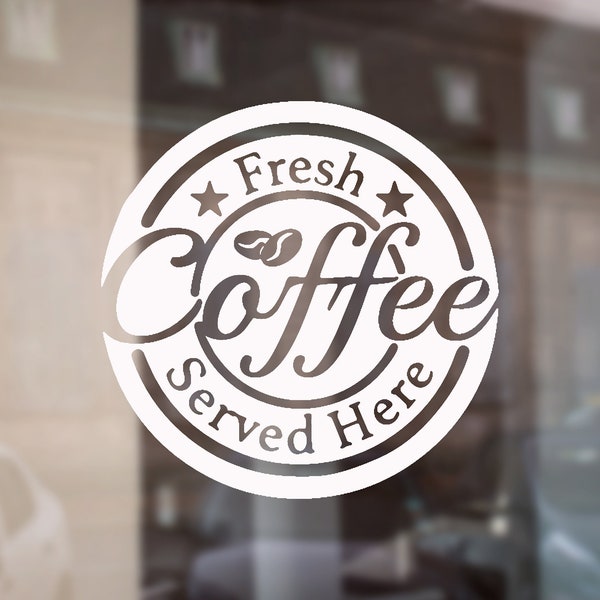 Coffee Shop Aufkleber | Kommerzieller Aufkleber | Frischer Kaffee | Cafe | Schild | Fensterdecal | Orca Design