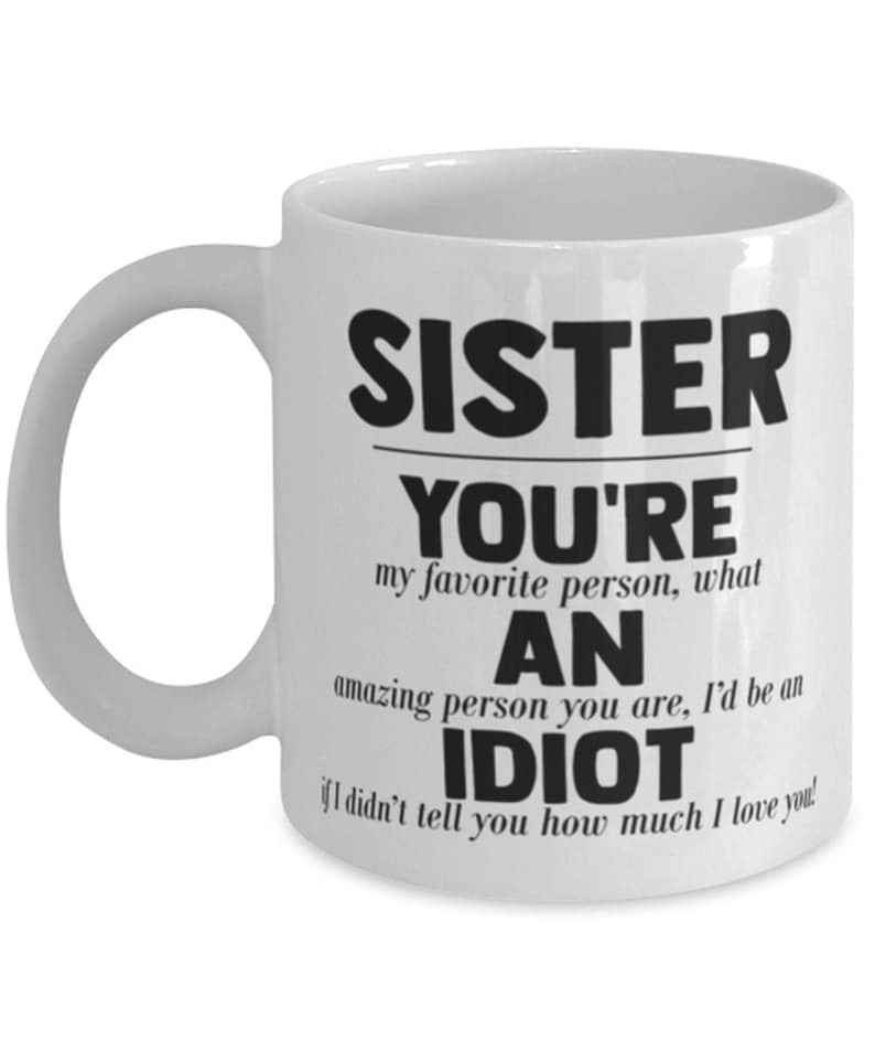 Funny Sister Gift Rude Sister Birthday Present You're Etsy