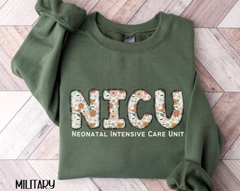 NICU Nurse Sweatshirt, NICU Rn Gift, Neonatal Intensive Care Unit Team Sweater, Future Rn New Grad Gifts, Neonatal ICU Crew Sweater Gifts