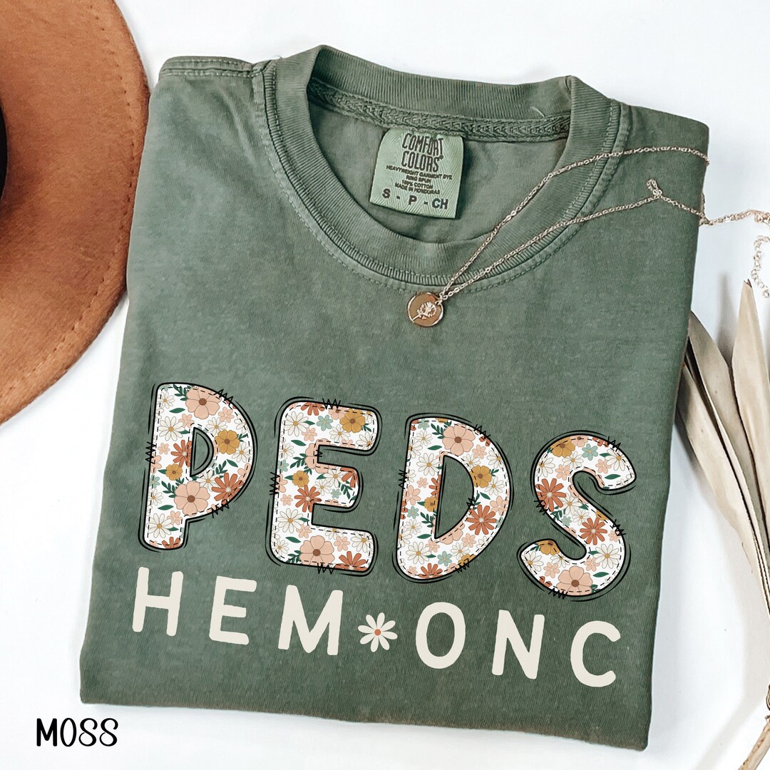 Pediatric Hematology Oncology Comfort Color Shirt, Peds Hem Onc Nurse ...