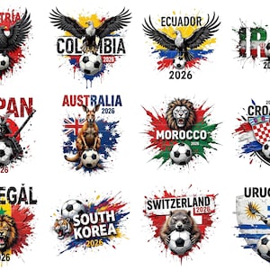 May include: A collection of soccer-themed graphics featuring various countries, including Austria, Colombia, Ecuador, Iran, Japan, Australia, Morocco, Croatia, Senegal, South Korea, Switzerland, and Uruguay. Each design incorporates a soccer ball, the country's name, and the year 2026.