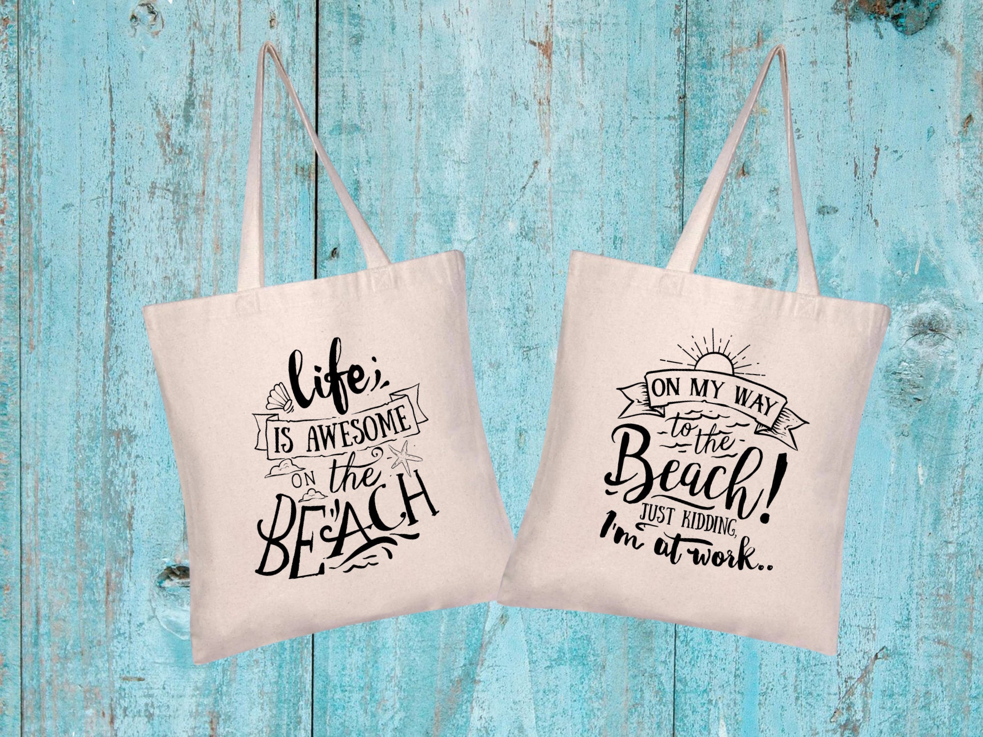 Beach Tote Bag Reusable Bag Beach Quote Beach Bag Canvas Etsy