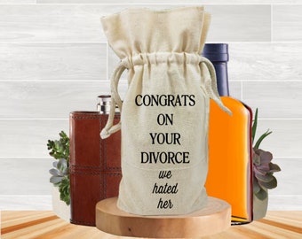 Congrats On Your Divorce We Hated Her, Funny Whiskey Bottle Bag For Guy, Adult Alcohol Party Favor, Men's Sarcastic Drinking Humor Gag Gift
