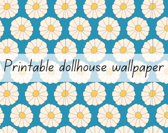 May include: A printable dollhouse wallpaper featuring a repeating pattern of white daisy-like flowers with yellow centers on a solid teal blue background. The text "Printable dollhouse wallpaper" is overlaid across the center of the image.