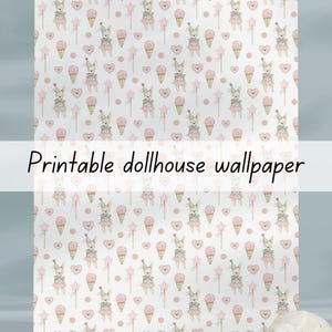 May include: Printable dollhouse wallpaper featuring a repeating pattern of bunnies in party hats, ice cream cones, hearts, and star wands in shades of pink and white. The text "Printable dollhouse wallpaper" is displayed across the image.