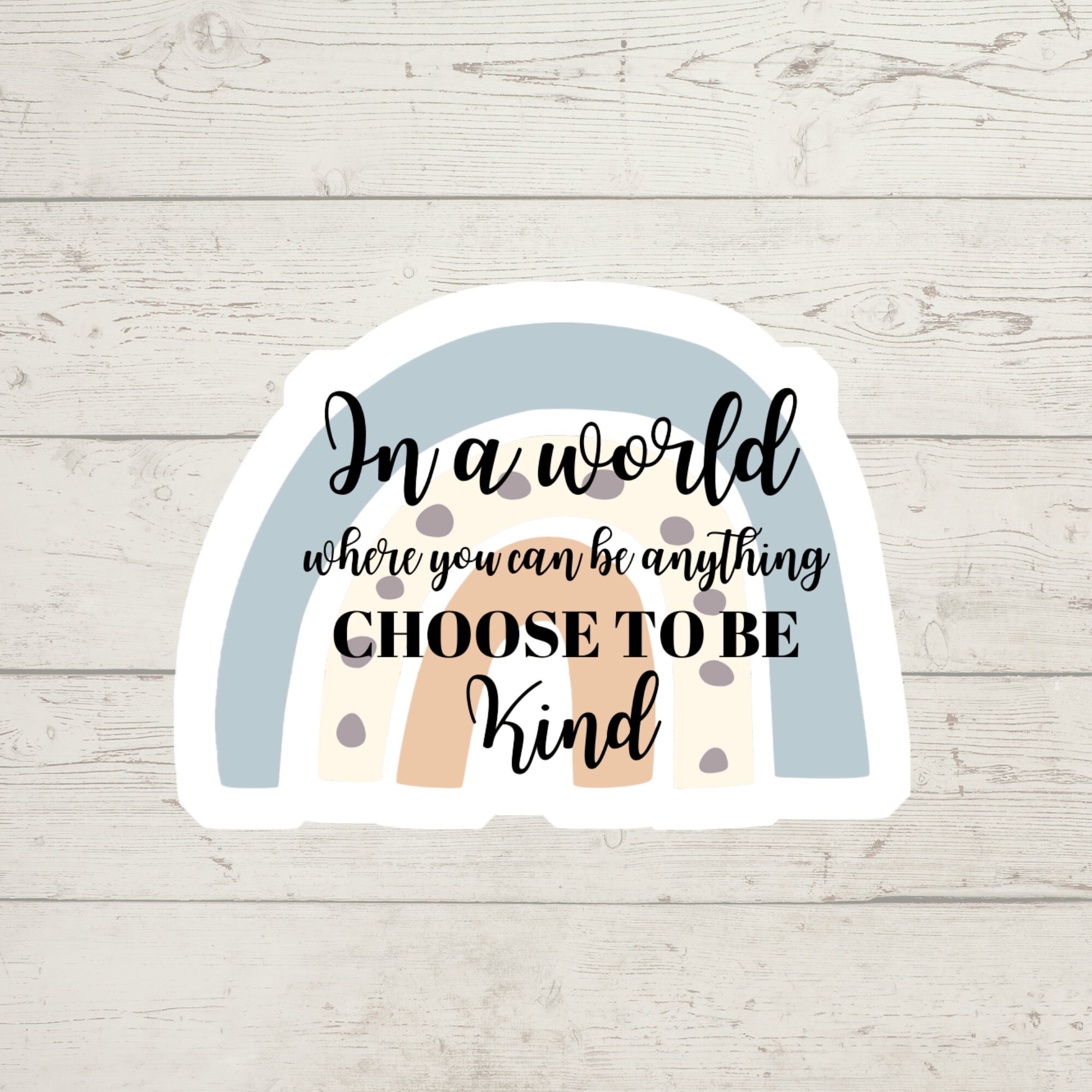Quote Sticker Inspirational Sticker In word where you can be Etsy