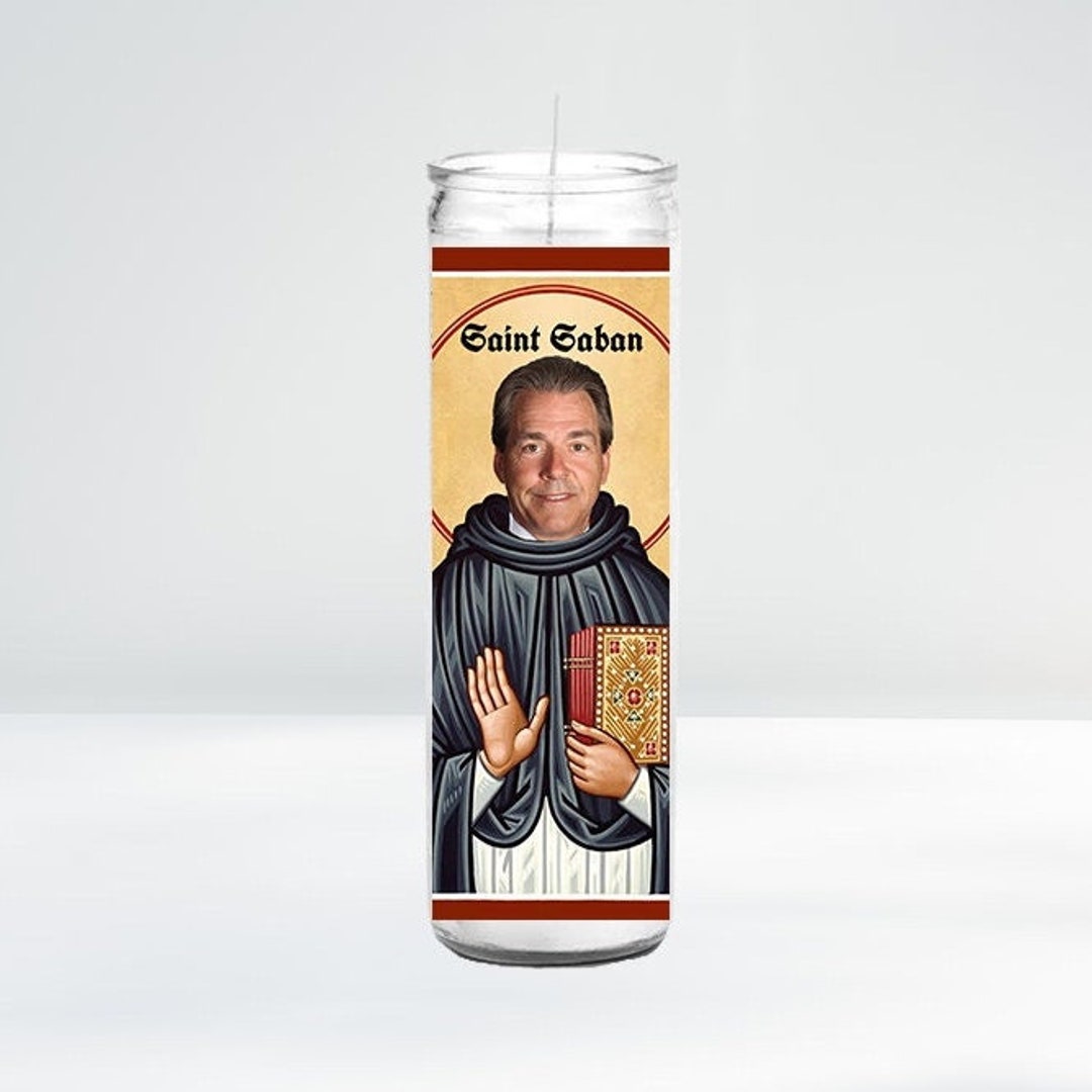 Saint Nick Saban Celebrity Prayer Candle 8 Unscented Funny Gift Idea Etsy