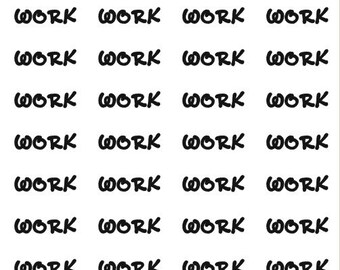 Work stickers / keep track of when you have work