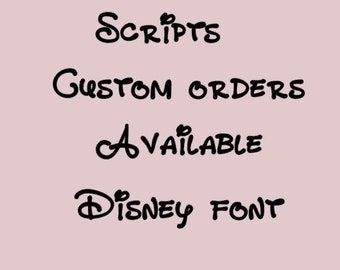 Custom scripts for disney font