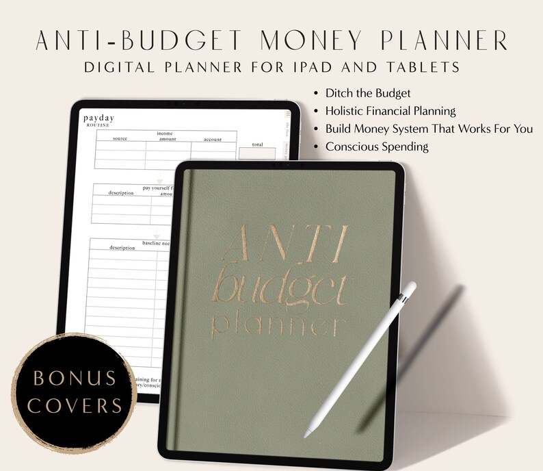 May include: A digital planner for iPad and tablets with a green cover and the text "ANTI budget planner" in gold lettering. The planner is designed to help people ditch the budget and build a money system that works for them.