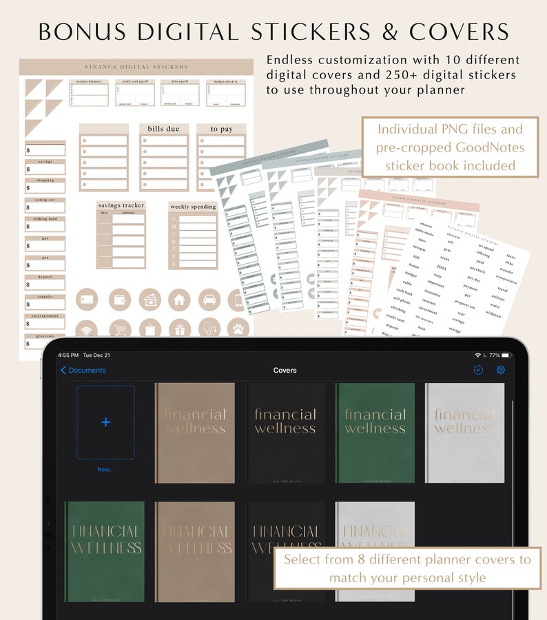 May include: A digital planner cover with the text "Financial Wellness" in gold lettering on a brown background. The cover is displayed on a tablet screen with other covers in different colors. The image also shows a variety of digital stickers for use in a planner.