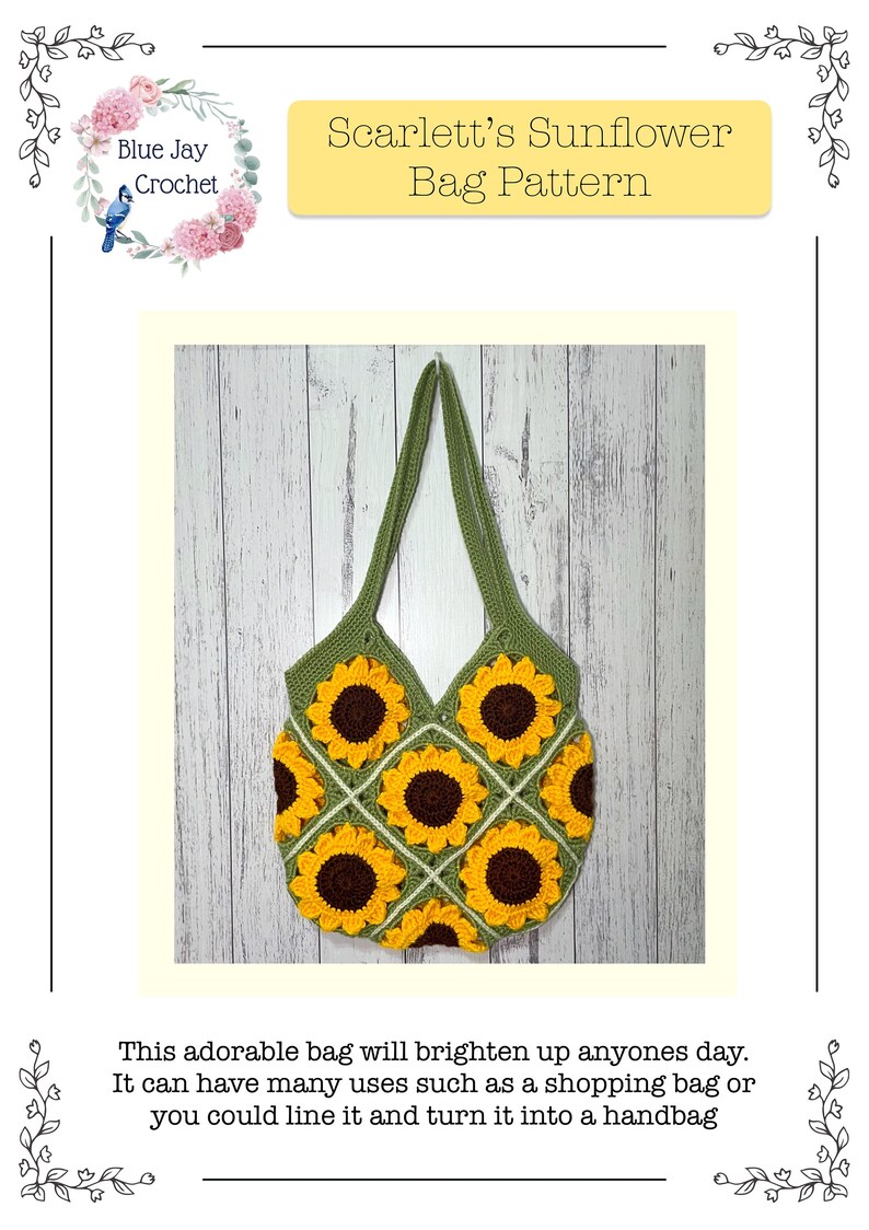 May include: A green crocheted tote bag with a sunflower design. The bag has a long strap and is hanging on a white wooden wall. The text "Scarlett's Sunflower Bag Pattern" is written on a yellow banner above the bag.